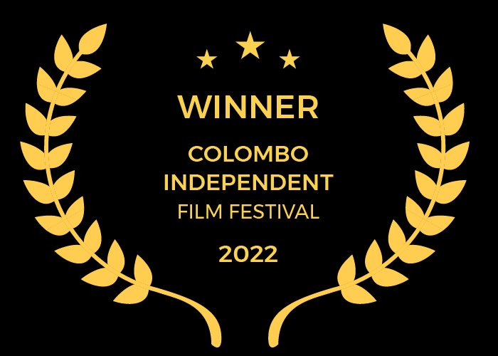 Best Original Song and Score at Colombo Independent film Festival 2022